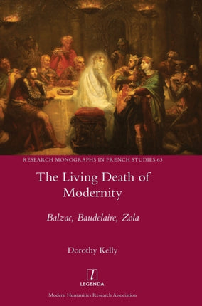 The Living Death of Modernity: Balzac,