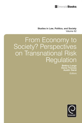 From Economy to Society: Perspectives on Transnational Risk Regulation