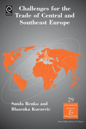 Challenges For the Trade in Central and Southeast Europe