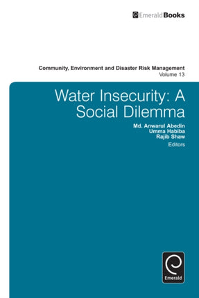 Water Insecurity: A Social Dilemma