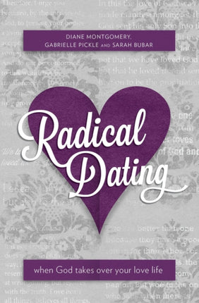 Radical Dating: When God takes over your love