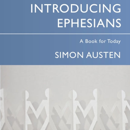 Introducing Ephesians