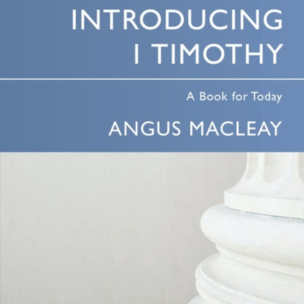 Introducing 1 Timothy