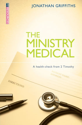 The Ministry Medical: A health–check from 2