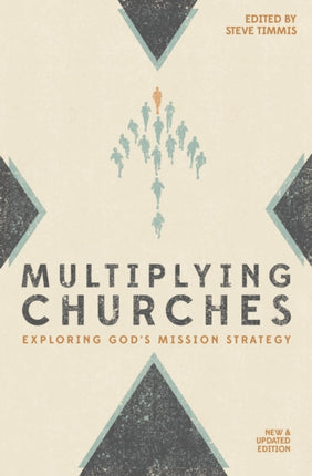 Multiplying Churches: Exploring God’s Mission Strategy