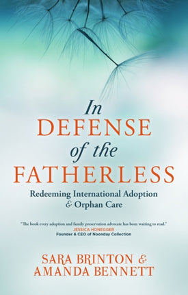 In Defense of the Fatherless: Redeeming