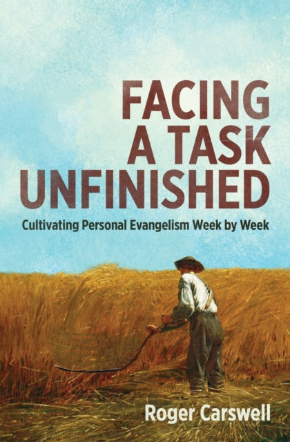 Facing a Task Unfinished: Cultivating personal