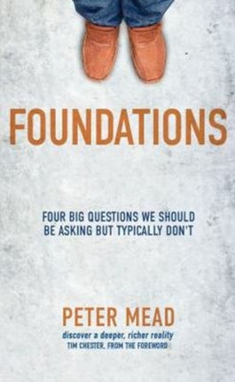 Foundations: Four Big Questions We Should Be