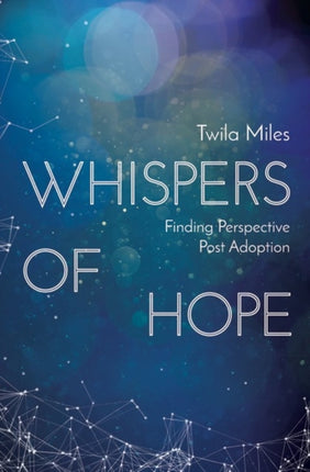 Whispers of Hope: Finding Perspective Post