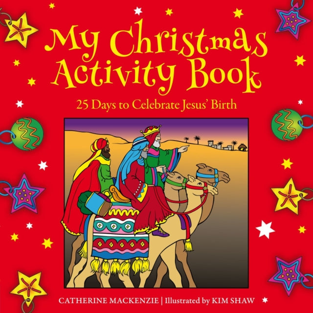 My Christmas Activity Book: 25 Days to Celebrate