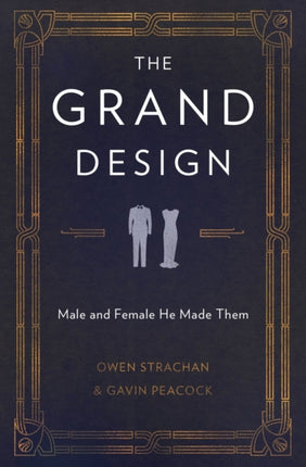 The Grand Design: Male and Female He Made Them