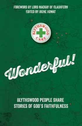 Wonderful!: Blythswood people share stories of