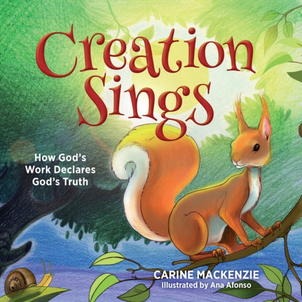 Creation Sings: How God's Work Declares God's