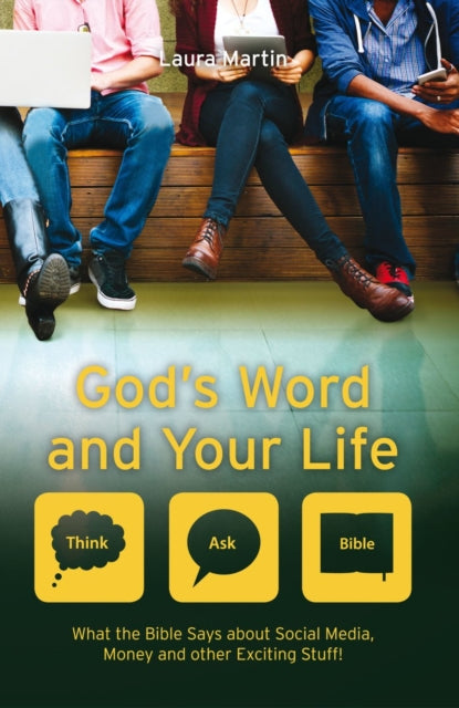 God's Word And Your Life: What the Bible says