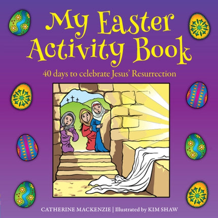 My Easter Activity Book: 40 Days to Celebrate