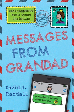 Messages From Grandad: Encouragement for a Young