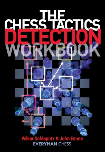 The Chess Tactics Detection Workbook