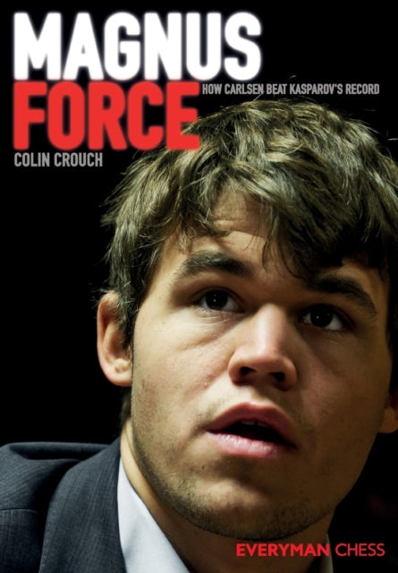 Magnus Force: How Carlsen Beat Kasparov's Record