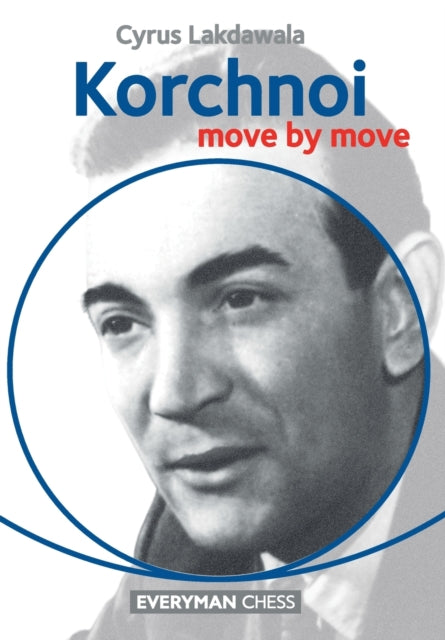 Korchnoi: Move by Move