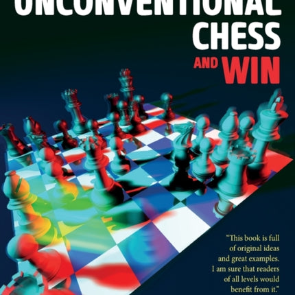 Play Unconventional Chess and Win