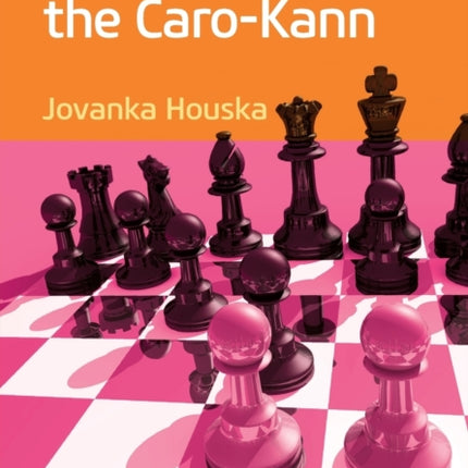 Opening Repertoire: The Caro-Kann