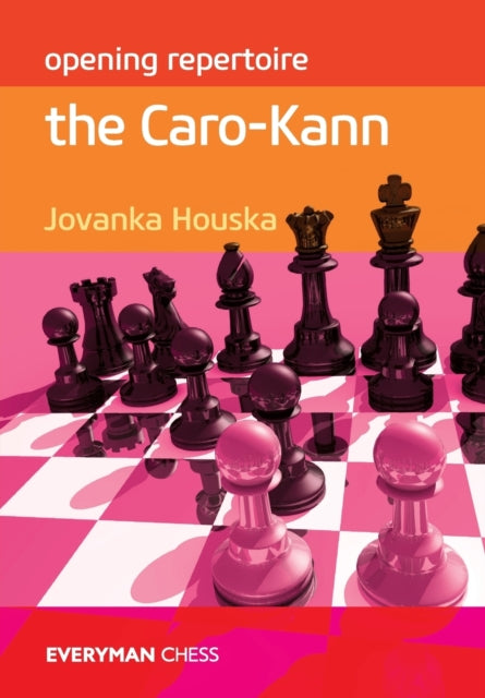 Opening Repertoire: The Caro-Kann