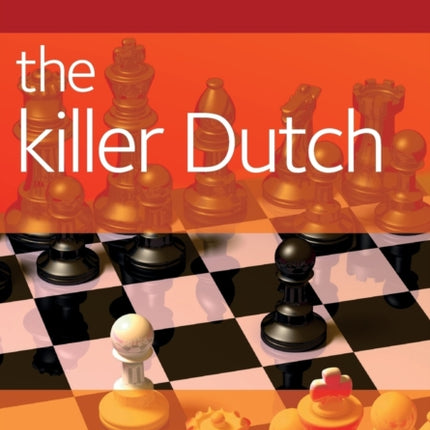 The Killer Dutch