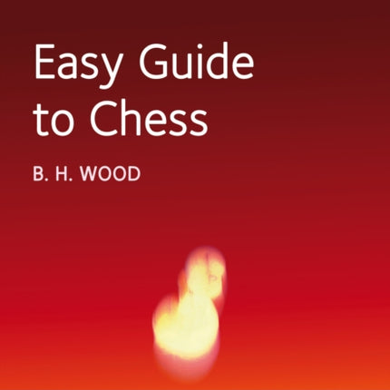 Easy Guide to Chesss