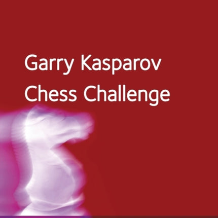 Garry Kasparov's Chess Challenge