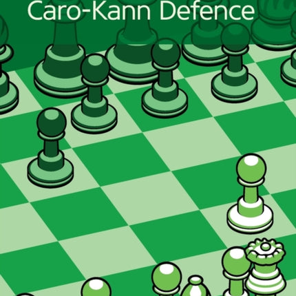 First Steps: Caro-Kann Defence