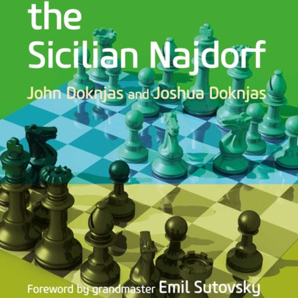 Opening Repertoire: The Sicilian Najdorf