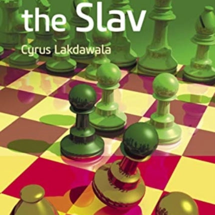 Opening Repertoire: The Slav