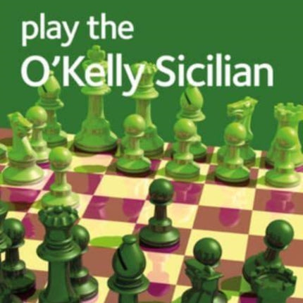 Play the O'Kelly Sicilian