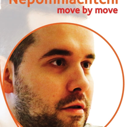 Nepomniachtchi: Move by Move