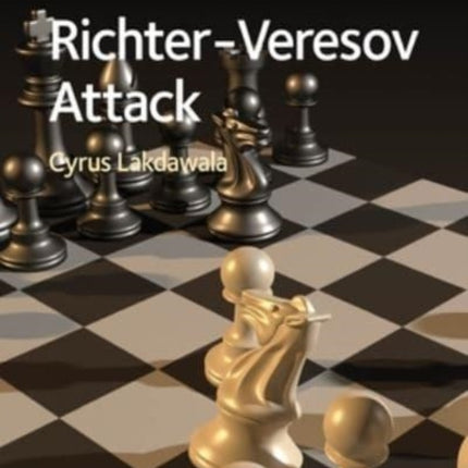 Opening Repertoire: Richter-Veresov Attack