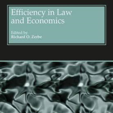 Efficiency in Law and Economics