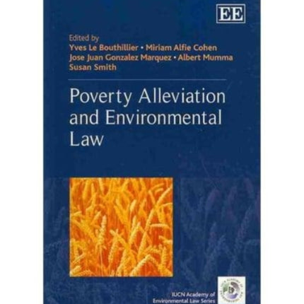 Poverty Alleviation and Environmental Law