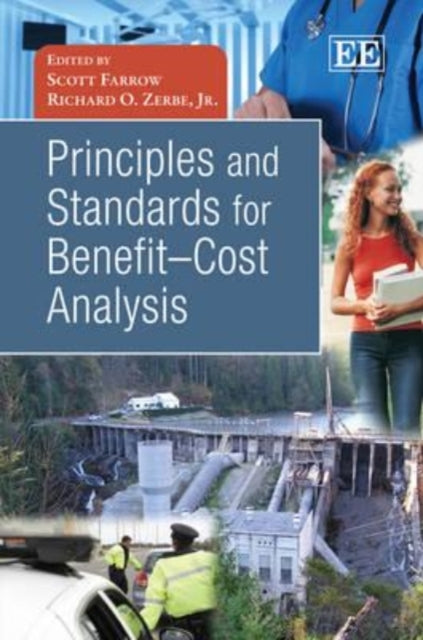 Principles and Standards for Benefit–Cost Analysis