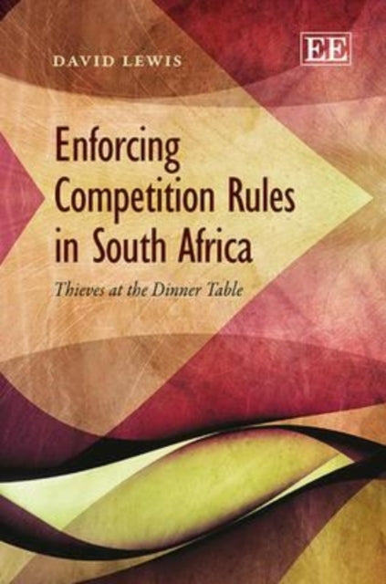 Enforcing Competition Rules in South Africa: