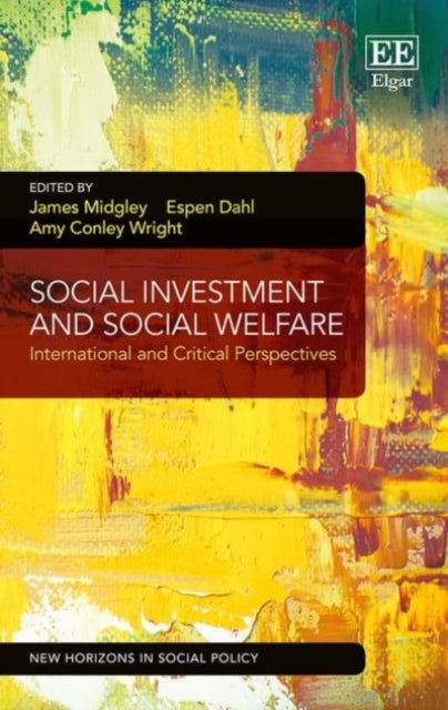 Social Protection, Economic Growth and Social Change: Goals, Issues and Trajectories in China, India, Brazil and South Africa