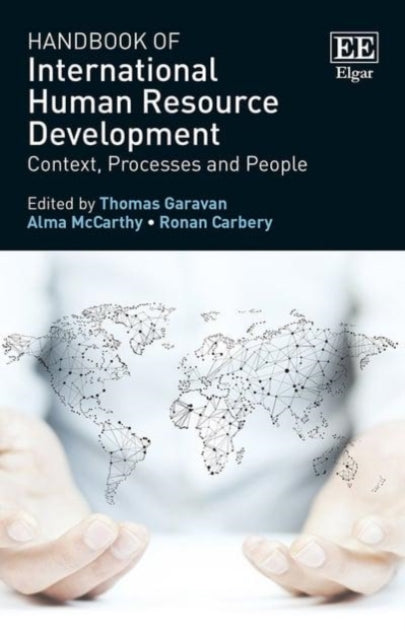 Handbook of International Human Resource Development: Context, Processes and People