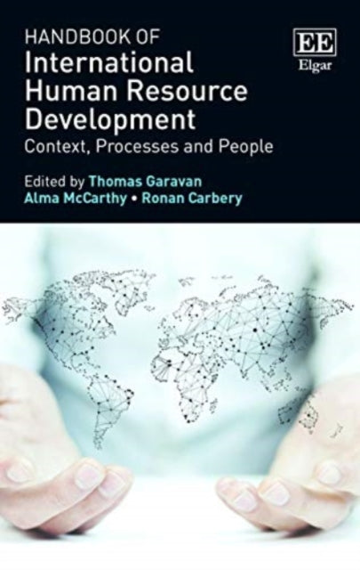 Handbook of International Human Resource Development: Context, Processes and People