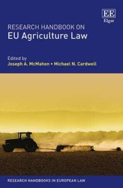 Research Handbook on EU Agriculture Law