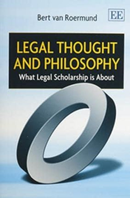 Legal Thought and Philosophy: What Legal Scholarship is About