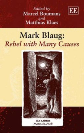 Mark Blaug: Rebel with Many Causes