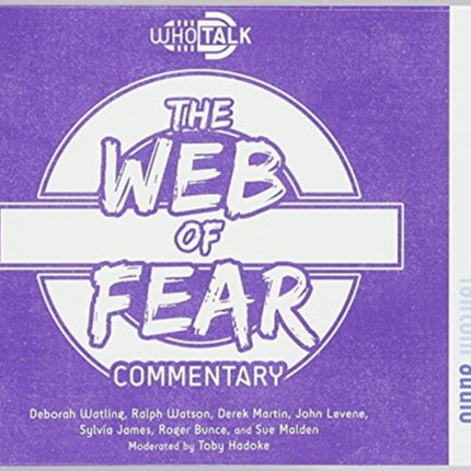 Who Talk: The Web of Fear