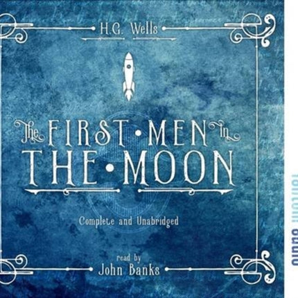 The First Men in the Moon