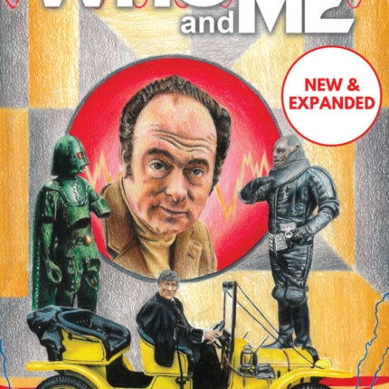 Who and Me: The memoir of Doctor Who producer Barry Letts