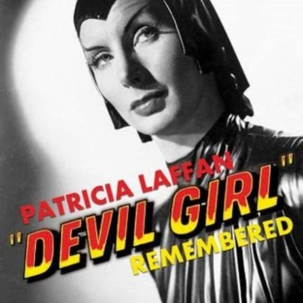 Patricia Laffan: 'Devil Girl' Remembered