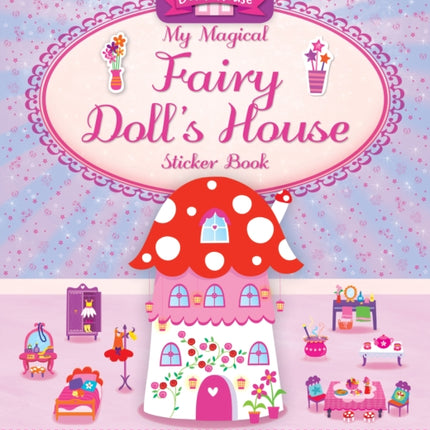 My Magical Fairy Doll's House